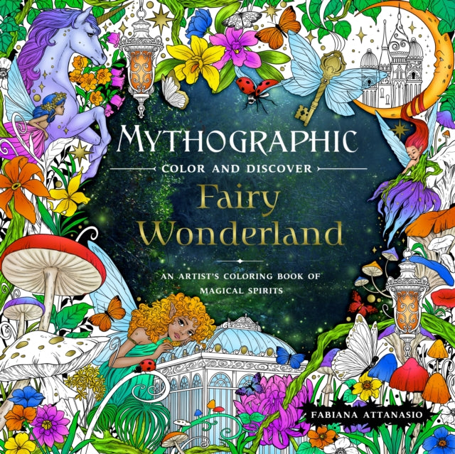 Binding: Paperback
Description: Flutter into a pixie - filled utopia where magic reigns Wander through mystical gardens where fairy dust swirls through the sky in Mythographic Color and Discover: Fairy Wonderland.