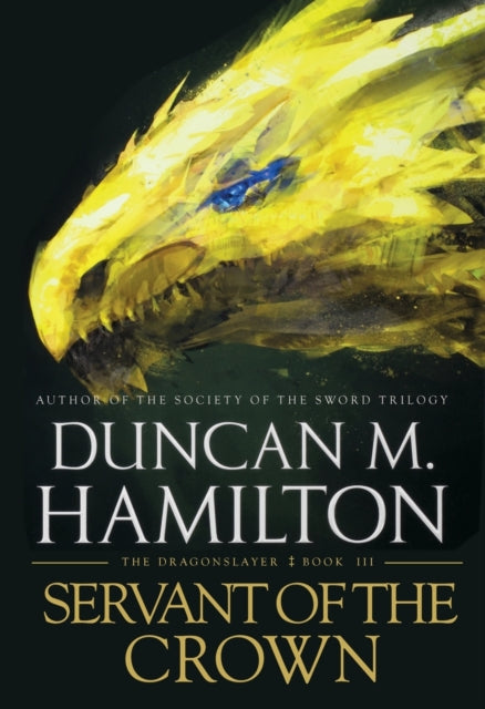 Binding: Paperback
Description: The Exciting Conclusion to the Dragonslayer Trilogy Long laid plans finally bear fruit but will it prove as sweet as hoped for? With the king on his deathbed the power Amaury has sought for so long is finally in his grasp.