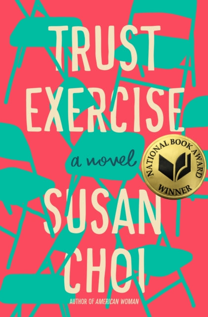 Choi Susan - Trust Exercise A Novel - Hardcover