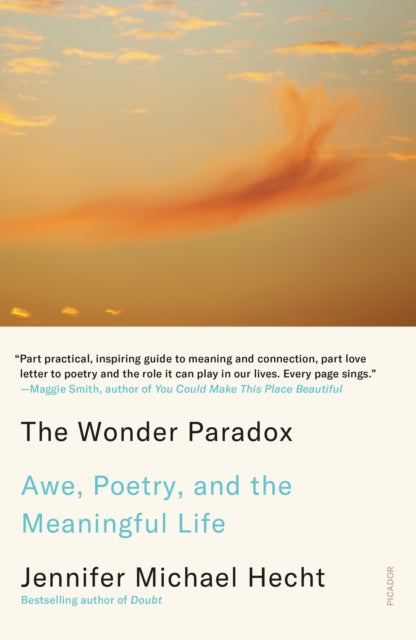 Binding: Paperback
Description: The Wonder Paradox offers a lively practical and transcendent road map to meaning and connection through poetry.