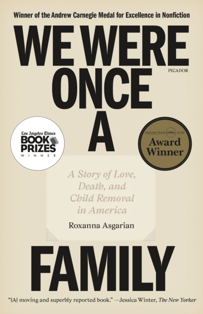Asgarian Roxanna - We Were Once A Family A Story Of Love Death And Child Removal In America - Paperback