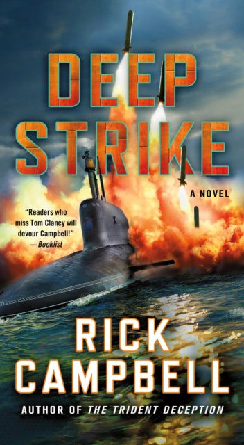 Binding: Paperback
Description: In Rick Campbell's next action - packed thriller Deep Strike the U. S. Atlantic fleet is in a race to stop a rogue Russian submarine funded by ISIS en route to launch a missile attack against the east coast of the U. S.