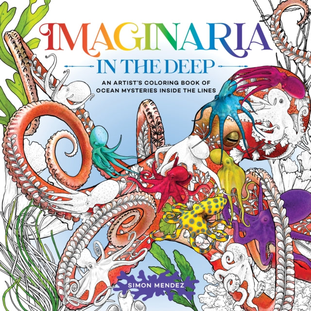 Binding: Paperback
Description: Discover endless ocean splendor from a stunning new perspective Plunge into uncharted waters of creativity! Imaginaria: In the Deep is a mesmerizing odyssey of aquatic beauty.