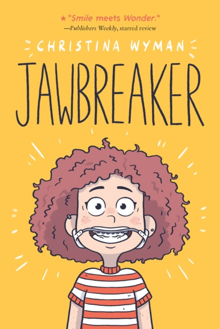 Binding: Paperback
Description: A US a Today bestseller perfect for fans of Raina Telgemeier's Smile this refreshingly honest middle - grade debut novel is about toxic sibling rivalry socioeconomic disparity and dental drama. Smile meets Wonder in Wyman's affirming debut.