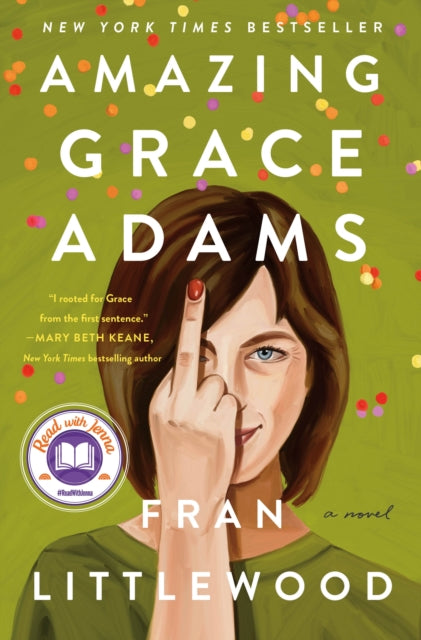 Binding: Hardcover
Description: An Instant New York Times Bestseller A Today Read With Jenna Book Club Pick " I dare you not to fall wildly in love with Grace. It's a book about love about grace about even when we fall from those we love we can always find our way home.