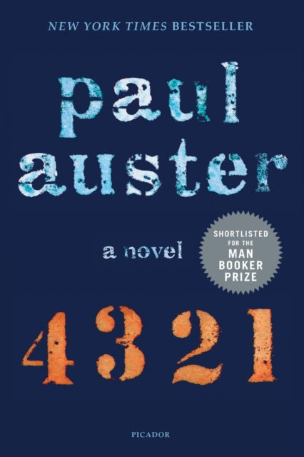 Binding: Paperback
Description: Shortlisted for the Man Booker Prize A New York Times Los Angeles Times Boston Globe and Indiebound Bestseller Paul Auster's magnum opus 4 3 2 1 presents a sweeping and surprising story of birthright and possibility of love and of life itself. An epic bildungsroman .