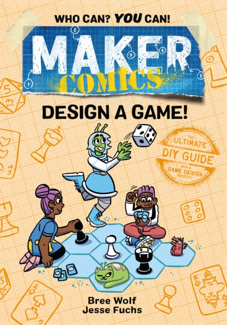 Fuchs Jesse - Maker Comics: Design A Game! - Hardcover