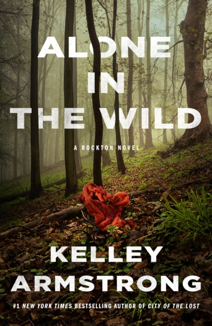Binding: Paperback
Description: In #1 New York Times bestseller Kelley Armstrong's latest thriller Alone in the Wild the hidden town of Rockton is about to face a challenge none of them saw coming: a baby. Every season in Rockton seems to bring a new challenge.