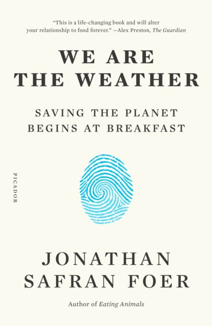 Binding: Paperback
Description: In We Are the Weather Jonathan Safran Foer explores the central global dilemma of our time in a surprising deeply personal and urgent new way. Some people reject the fact overwhelmingly supported by scientists that our planet is warming because of human activity.
