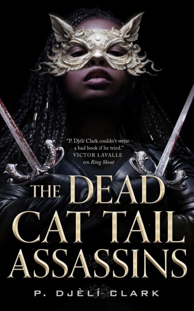 Binding: Hardcover
Description: The Dead Cat Tail Assassins are not cats. Nor do they have tails. But they are most assuredly dead. Nebula and Alex Award winner P. Dj l Clark introduces a brand - new world and a fantastical city full of gods and assassins.