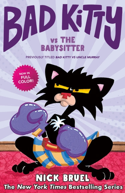 Binding: Hardcover
Description: (Formerly titled Bad Kitty Vs Uncle Murray) Bad Kitty prepares to battle the babysitter in this full color graphic novel in Nick Bruel's New York Times bestselling series. Kitty's owners are taking a week off and leaving Kitty and Puppy at home.