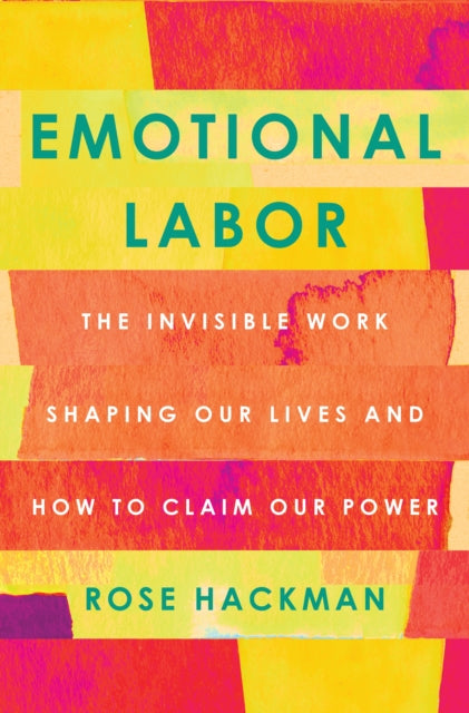 Binding: Hardcover
Description: An urgent look at emotional labor. Hackman's words reveal the agency of women is still possible while the power of care empathy and love in action can lead us to the best in our humanity.
