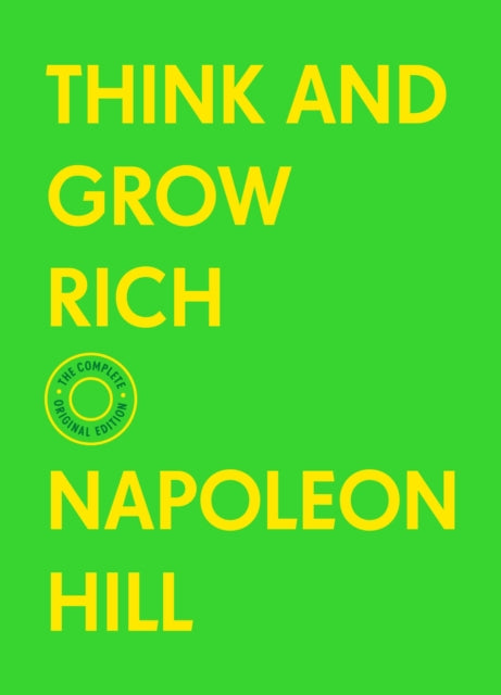 Binding: Hardcover
Title: Think And Grow Rich The Complete Original Edition (With Bonus Material)
Author(s): Hill Napoleon
Publisher: St. Martin's Publishing Group
Barcode: 9781250780027
Pages: 384 Pages
Language: English
Publication Date: 3/16/2021
Series: The Basics of Success