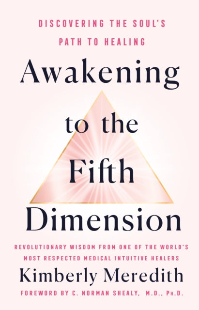 Binding: Hardcover
Description: Elevate your consciousness and heal your life. In Awakening to the Fifth Dimension author Kimberly Meredith offers readers something truly revolutionary a new dimension of healing.