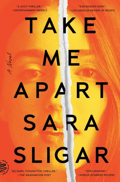 Sligar Sara - Take Me Apart A Novel - Paperback