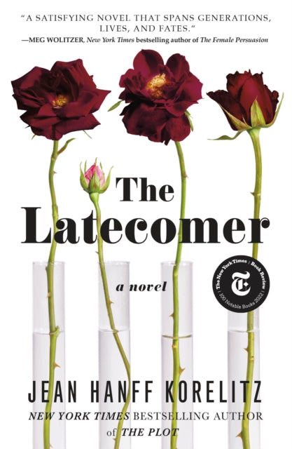 Korelitz Jean Hanff - The Latecomer A Novel - Paperback
