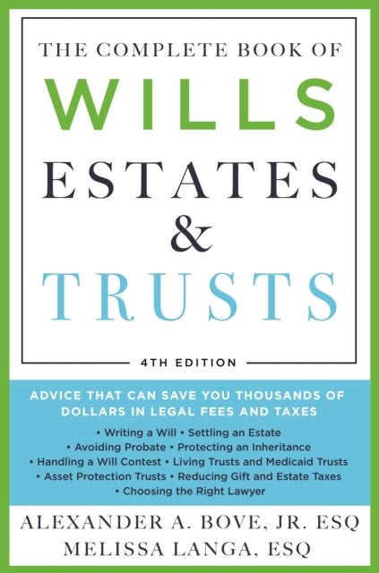 Binding: Paperback
Description: The classic legal guide with more than 100,000 copies in print now substantially updated and revised! Whether grappling with modest or extensive assets The Complete Book of Wills Estates & Trusts has long been the indispensable guide for protecting an estate for loved ones.