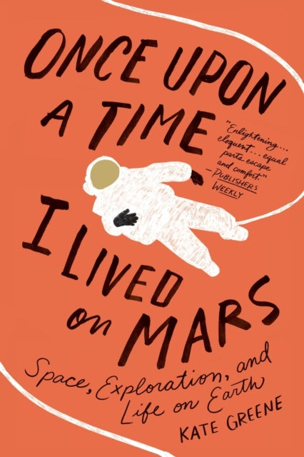 Binding: Paperback
Description: Once Upon a Time I Lived on Mars is an essay collection inspired by the author's four - month stay inside a simulated Martian habitat. When it comes to Mars the focus is often on how to get there: the rockets the engines the fuel.