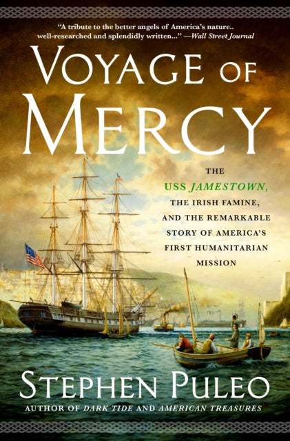 Binding: Paperback
Title: Voyage Of Mercy The Uss Jamestown The Irish Famine And The Remarkable Story Of America's First Humanitarian Mission
Author(s): Puleo Stephen
Publisher: St.