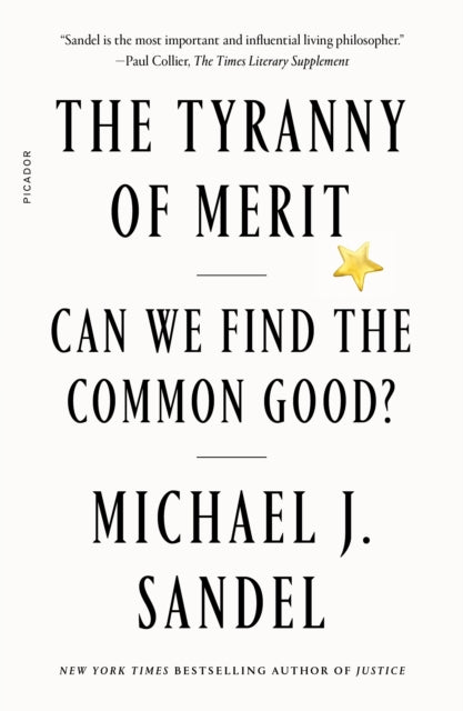 Sandel Michael J. - The Tyranny Of Merit Can We Find The Common Good? - Paperback