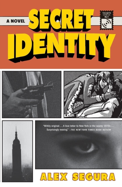 Segura Alex - Secret Identity A Novel - Paperback
