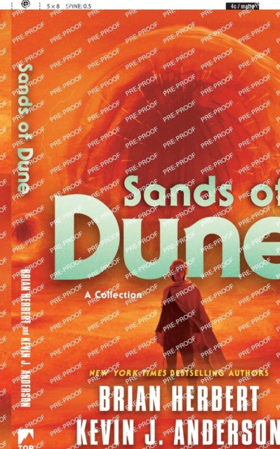 Binding: Paperback
Description: Collected for the first time these Dune novellas by bestselling authors Brian Herbert and Kevin J. Anderson shine a light upon the darker corners of the Dune universe. Spanning space and time Sands of Dune is essential reading for any fan of the series.
