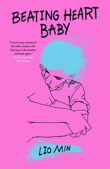 Binding: Paperback
Description: Lio Min's Beating Heart Baby is a dizzying sexy and utterly heartfelt (Mary H. K.