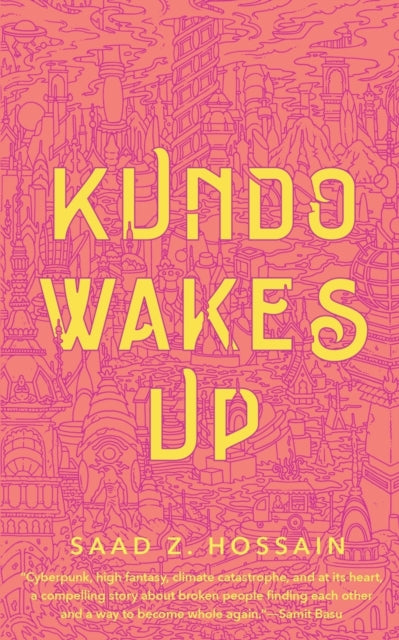 Binding: Paperback
Description: Saad Z. Hossain's Kundo Wakes Up is a companion to the Ignyte and Locus Award - Nominated novella The Gurkha and the Lord of Tuesday.