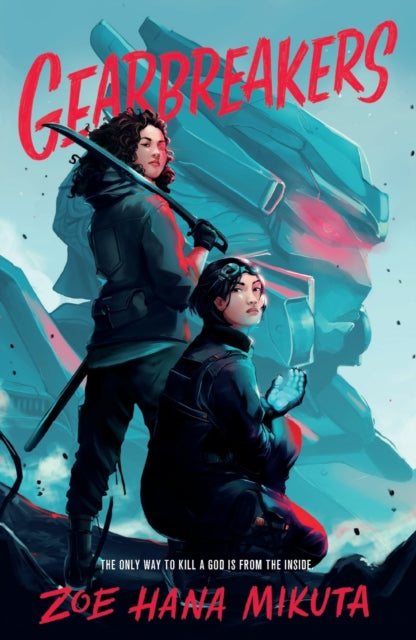 Binding: Paperback
Description: Two girls on opposite sides of a war discover they're fighting for a common purpose and falling for each other in Zoe Hana Mikuta's high - octane debut Gearbreakers perfect for fans of Pacific Rim Pierce Brown's Red Rising Saga and Marie Lu's Legend series.