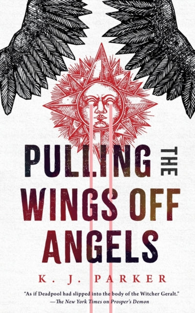 Binding: Paperback
Description: Pulling the Wings Off Angels is a madcap adventure brimming with the ethical quandaries and sardonic wit of The Good Place by World Fantasy Award - winning author K. J. Parker Long ago a wealthy man stole an angel and hid her in a chapel where she remains imprisoned to this day.