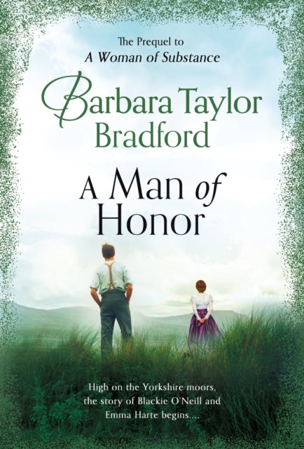 Binding: Paperback
Description: The prequel to Barbara Taylor Bradford's New York Times bestselling and dazzling saga A Woman of Substance. Opening five years before the start of A Woman of Substance A Man of Honor begins with 13 - year - old Blackie O Neill facing an uncertain future in rural County Kerry.