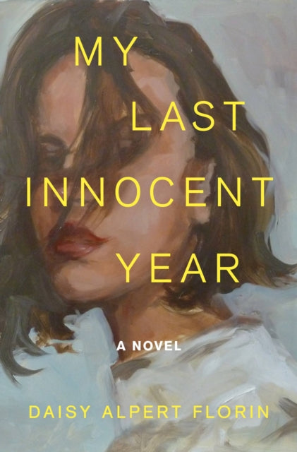 Binding: Hardcover
Title: My Last Innocent Year A Novel
Author(s): Florin Daisy Alpert
Publisher: Henry Holt And Co.
Barcode: 9781250857033
Pages: 304 Pages
Language: English
Publication Date: 2/14/2023
Category: Modern & Contemporary Fiction