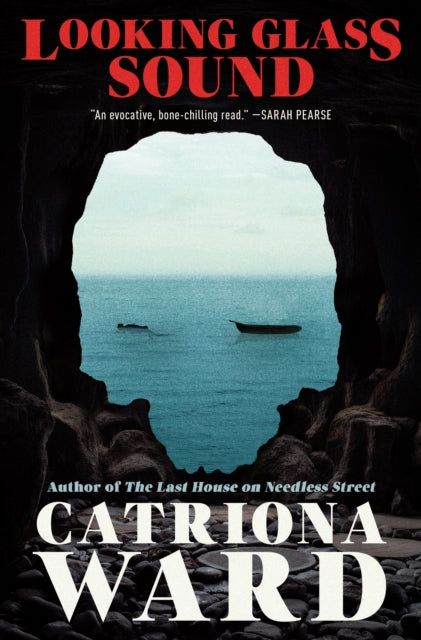 Ward Catriona - Looking Glass Sound - Hardcover