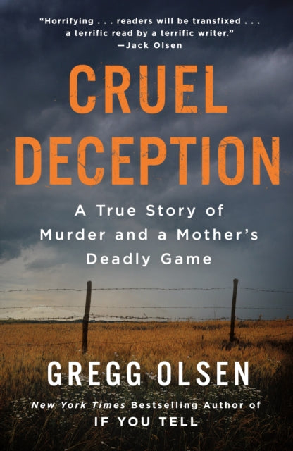 Binding: Paperback
Description: From Gregg Olsen bestselling author of If You Tell comes the heartbreaking true story of a mother's darkest secrets coming to light in Cruel Deception.