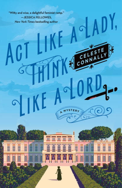 Binding: Hardcover
Description: Bridgerton meets Agatha Christie in Act Like a Lady Think Like a Lord a dazzling first entry in a captivating new Regency - era mystery series with a feminist spin from Celeste Connally. London 1815.