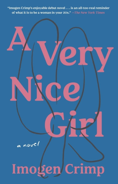 Binding: Paperback
Description: Selected for Malala's Book Club" Imogen Crimp's enjoyable debut novel is an all - too - real reminder of what it is to be a woman in your 20s." - The New York Times" Tender devastating witty. And deeply true. Sweetbitter meets Normal People.