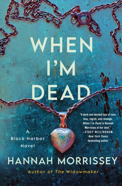 Binding: Hardcover
Description: One girl murdered. another one missing. and a medical examiner desperate to uncover the truth in When I'm Dead the latest Black Harbor mystery by acclaimed author Hannah Morrissey.