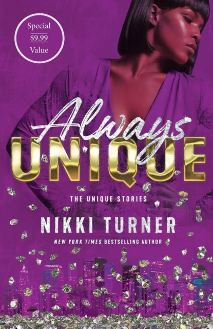 Binding: Paperback
Description: Always Unique gathers together three popular Unique novellas from the New York Times bestselling African - American powerhouse author Nikki Turner. I: With only two hundred dollars Unique packed her suitcase and headed to New York City for a brand new start.