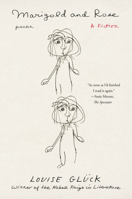 Binding: Paperback
Description: Marigold and Rose is a magical and incandescent fiction from the Nobel laureate Louise Gl ck. Marigold was absorbed in her book; she had gotten as far as the V. So begins Marigold and Rose Louise Glu ck's astonishing chronicle of the first year in the life of twin girls.