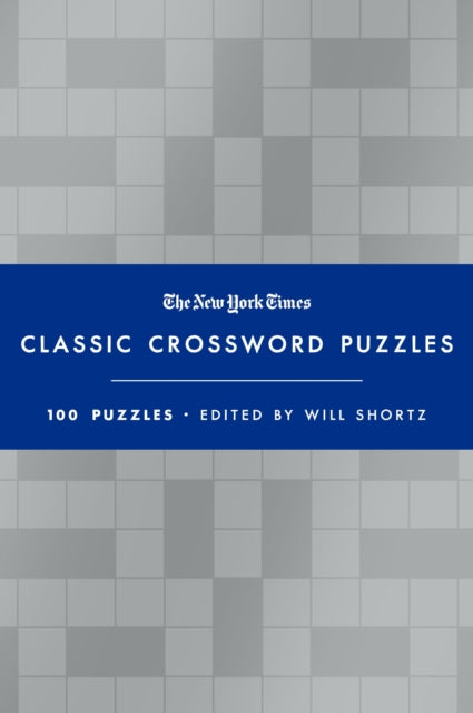 Binding: Hardcover
Description: The New York Times Crosswords: Everyone's favorite puzzles With 100 easy - to - hard puzzles in a smart striking design this new volume of The New York Times Classic Crossword Puzzles is the perfect gift for any crossword lover.