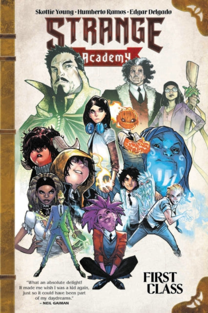 Binding: Paperback
Title: Strange Academy: First Class
Author(s): Young Skottie, Humberto Ramos
Publisher: Marvel Comics
Barcode: 9781302919504
Pages: 160 Pages, 136 Illustrations, Unspecified
Publication Date: 3/2/2021
Category: Graphic Novels: Superheroes & Super-Villains