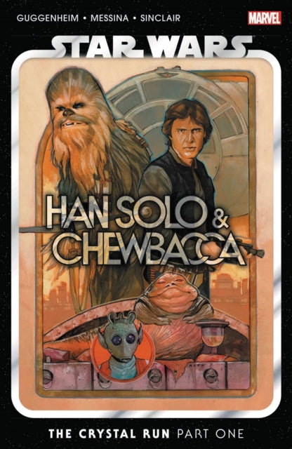 Ireland Justina - Star Wars: Han Solo & Chewbacca Vol. 1 - The Crystal Run - Paperback