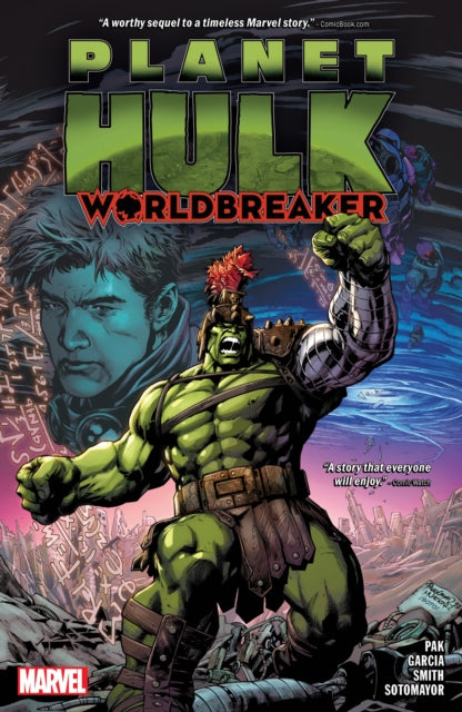 Pak Greg - Planet Hulk: Worldbreaker - Paperback