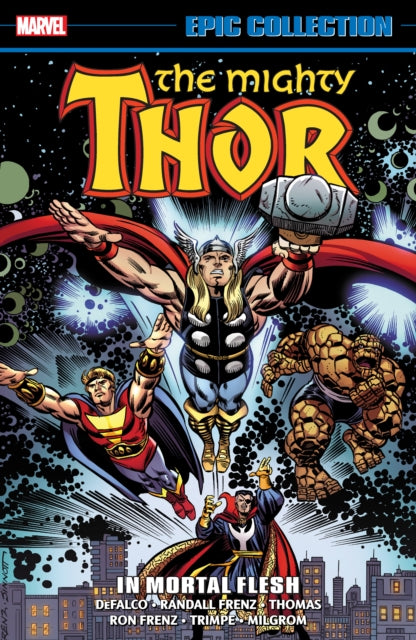 Thomas Roy - Thor Epic Collection: In Mortal Flesh - Paperback