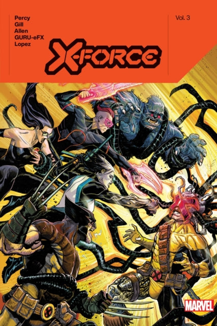 Percy Benjamin - X - Force By Benjamin Percy Vol. 3 - Hardcover