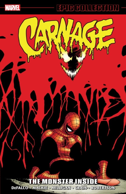 Milligan Peter - Carnage Epic Collection: The Monster Inside - Paperback