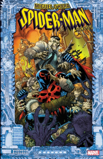 Orlando Steve - Spider - Man 2099: Miguel O'hara - Paperback