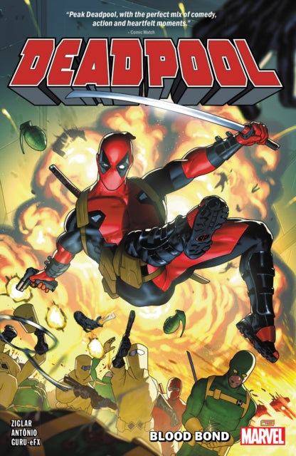Ziglar Cody - Deadpool By Cody Ziglar Vol. 1: Blood Bond - Paperback