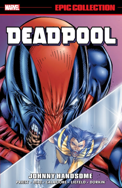 Marvel Various - Deadpool Epic Collection: Johnny Handsome - Paperback