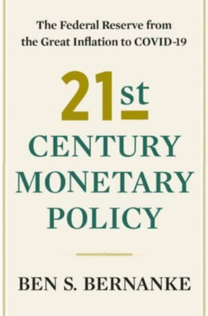 Binding: Hardcover
Description: A former chair of the Federal Reserve explains the transformation of one our most powerful and consequential institutions
Title: 21st Century Monetary Policy The Federal Reserve From The Great Inflation To Covid - 19
Author(s): Bernanke Ben S.